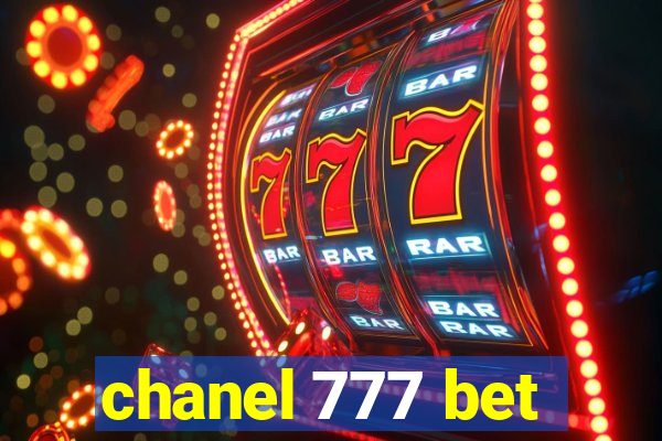 chanel 777 bet